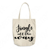 Jingle All The Way Svg Files For Cricut And Silhouette, Christmas Quotes Svg Cut File, Christmas Svg