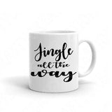 Jingle All The Way Svg Files For Cricut And Silhouette, Christmas Quotes Svg Cut File, Christmas Svg