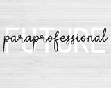 future paraprofessional svg