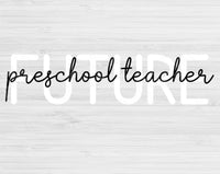 future preschool teacher svg