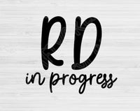 Registered Dietitian In Progress Svg Files For Cricut, RD Svg, Nutritionist Svg Dxf Png Eps Cut Files Silhouette