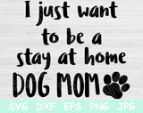 stay at home dog mom